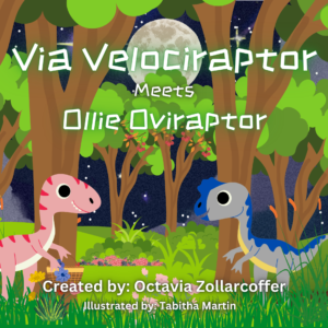 Via Velociraptor Meets Ollie Orviraptor
